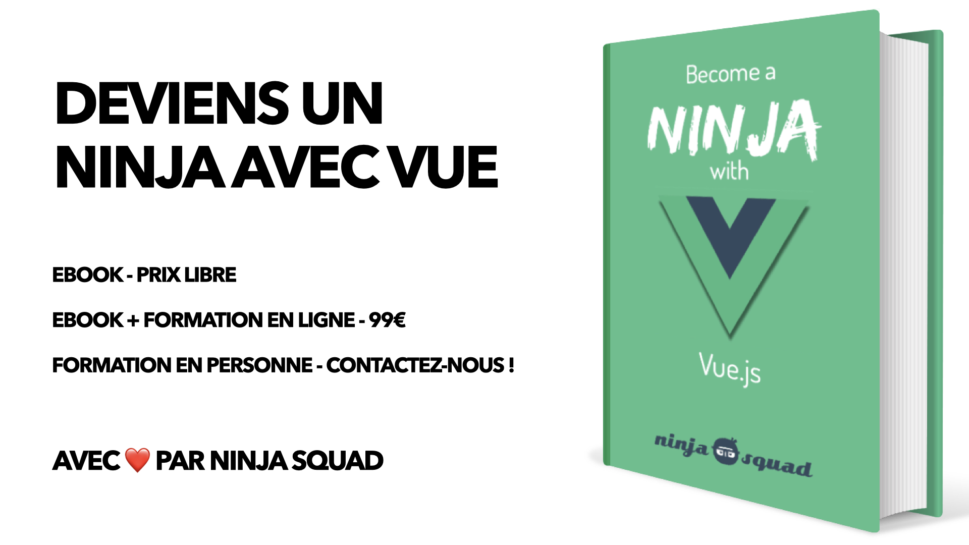 Deviens un Ninja avec Vue 3