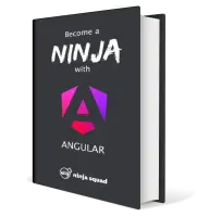 Cover of the book Become a ninja with Angular
