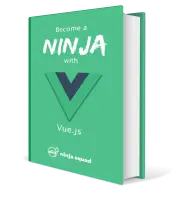 Cover of the book Become a ninja with Vue